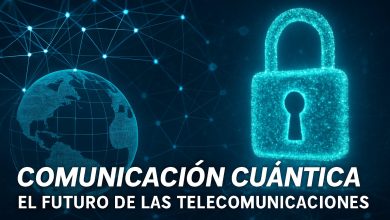 Comunicación Cuántica el futuro de las tele comunicaciones