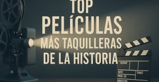 Top 10 de películas más taquilleras de la historia